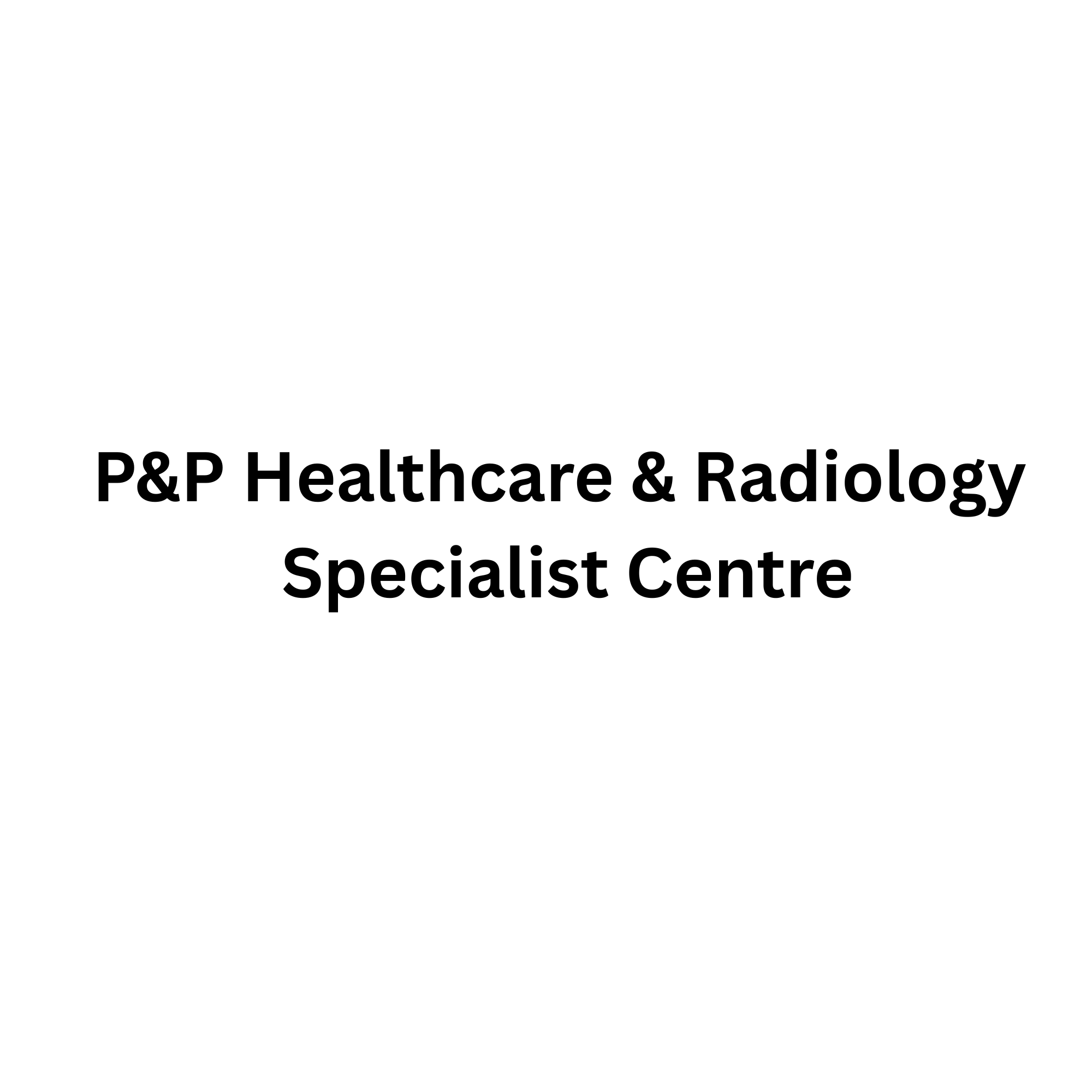 P&P Diagnostic Centre